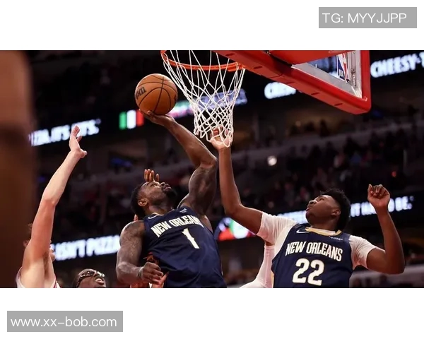 锡安半场表现惊艳8投全中砍下21分5助攻罚球命中率提升